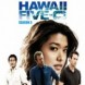 La saison 4 d'Hawa�� 5-0 sur M6